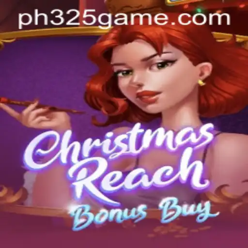 Exploring the Enchanting World of ChristmasReachBonusBuy: A Festive Gaming Experience